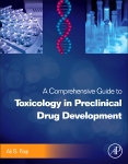 A Comprehensive Guide to Toxicology in Preclinical Drug Development